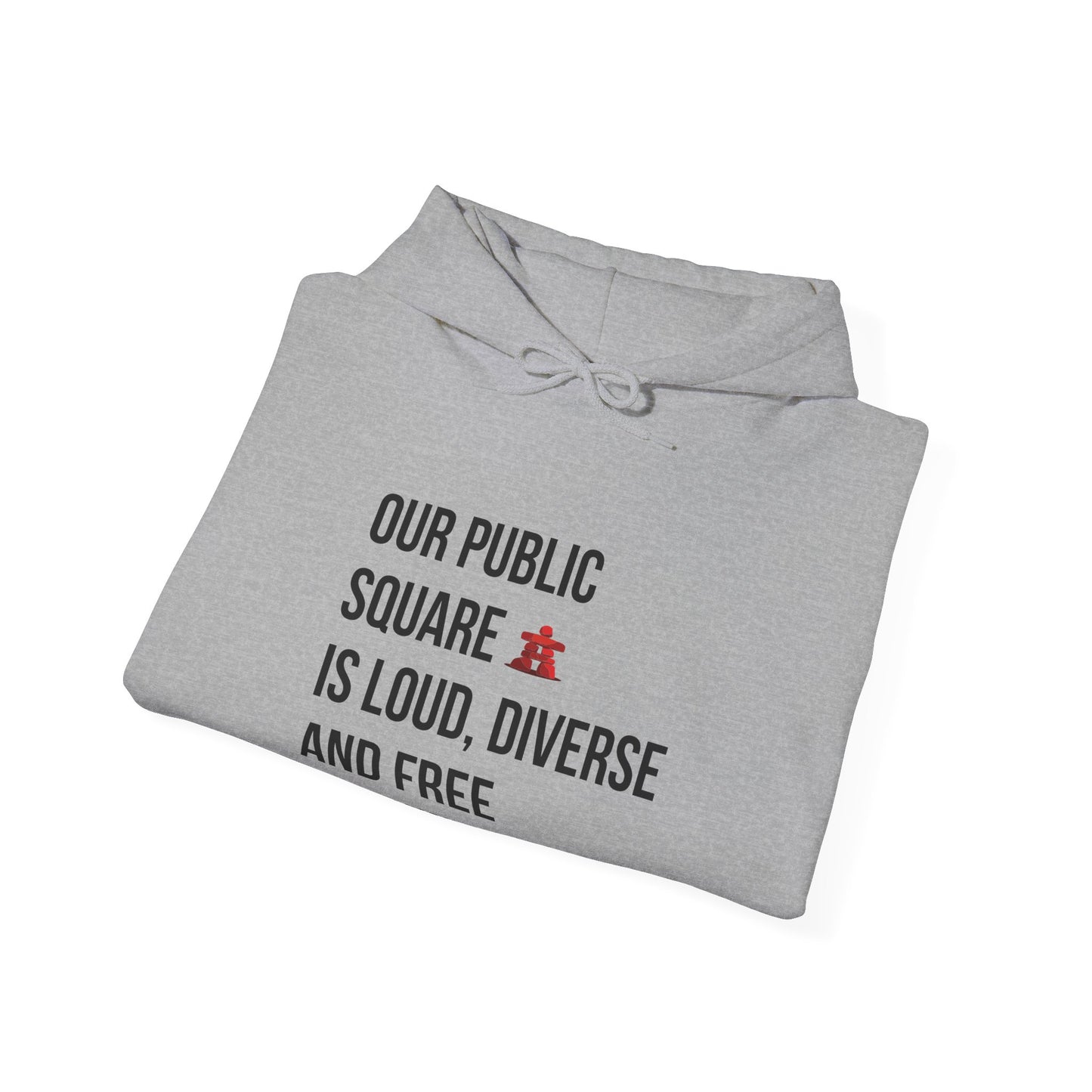Our Public Square Is Loud, Diverse and Free Hoodie