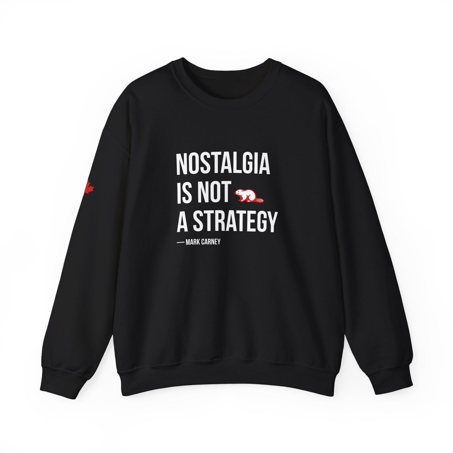 Nostalgia Is Not A Strategy Crewneck Sweatshirt