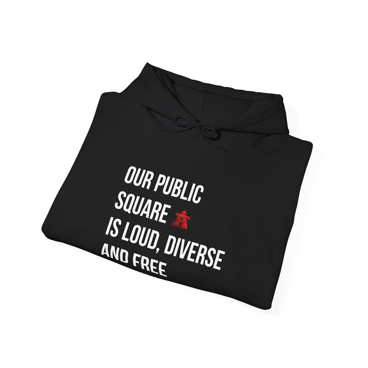 Our Public Square Is Loud, Diverse and Free Hoodie
