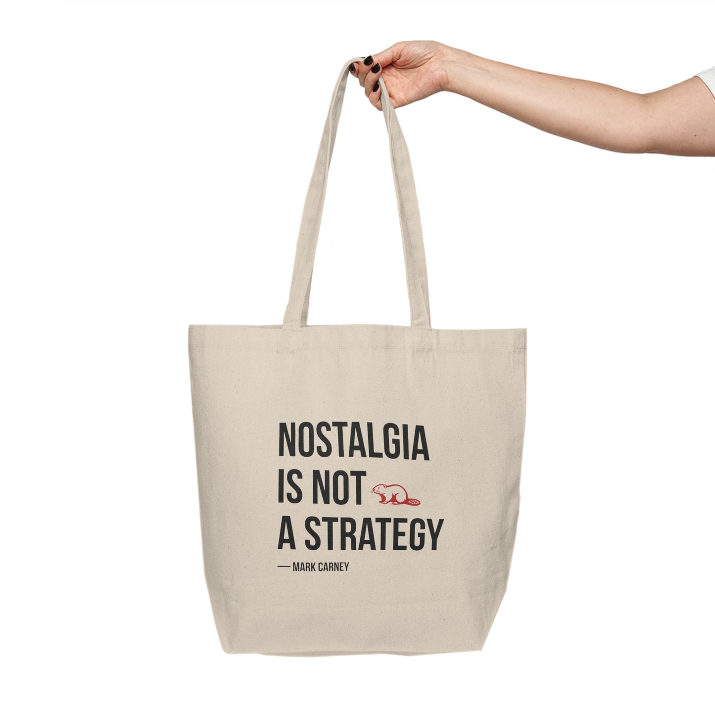 Nostalgia Is Not A Strategy Quote Tote Bag