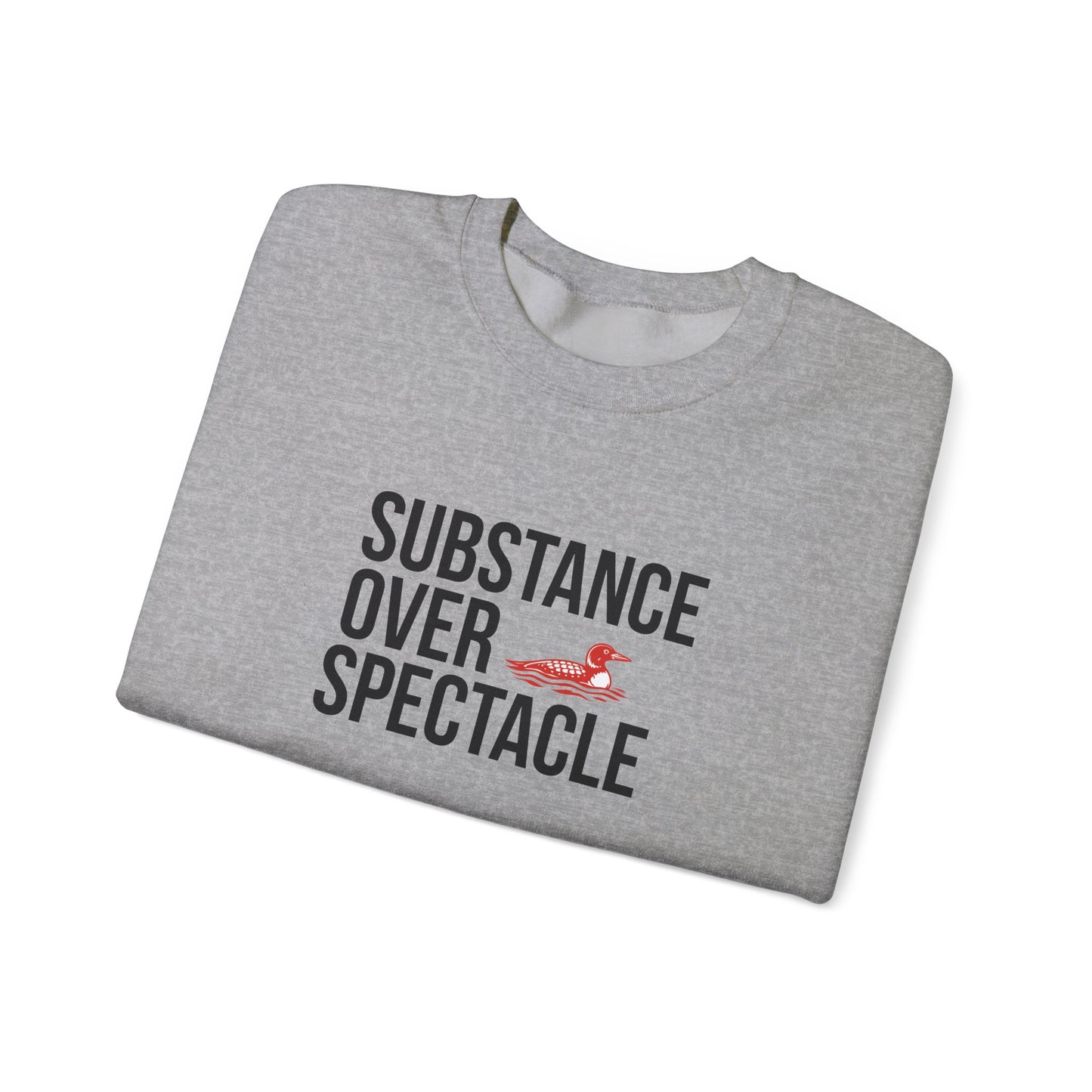 Substance Over Spectacle Crewneck Sweatshirt