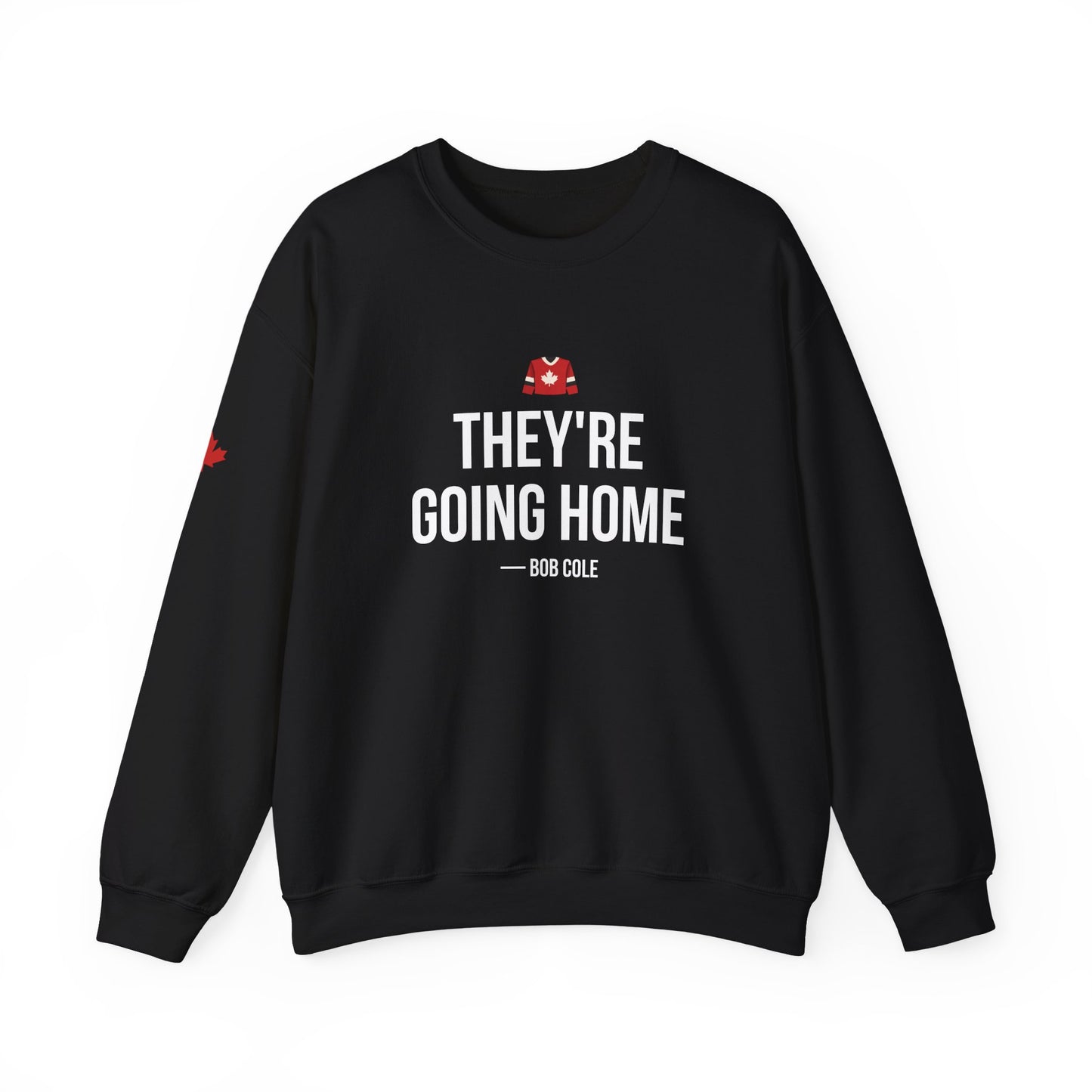 They're Going Home Crewneck Sweatshirt
