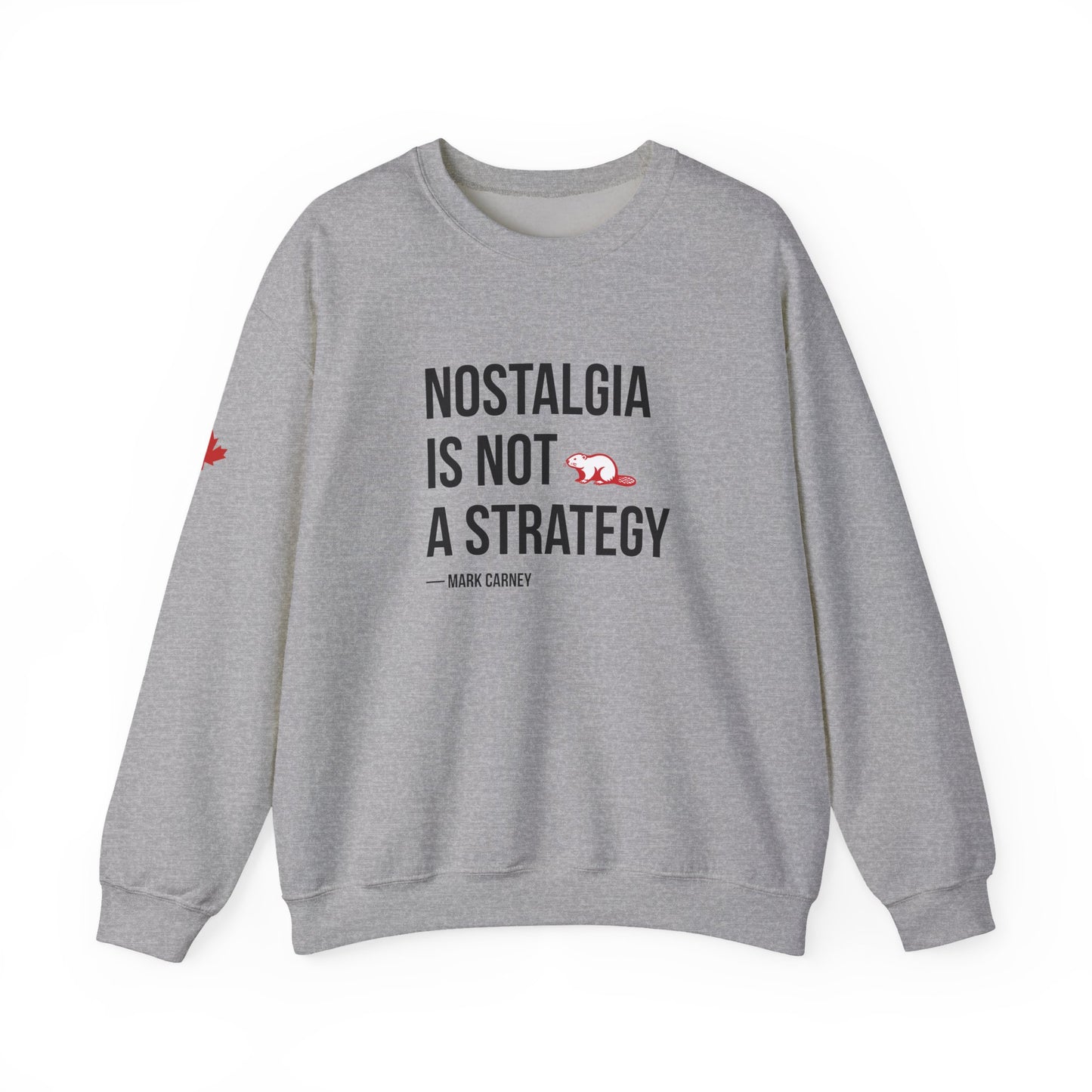 Nostalgia Is Not A Strategy Crewneck Sweatshirt