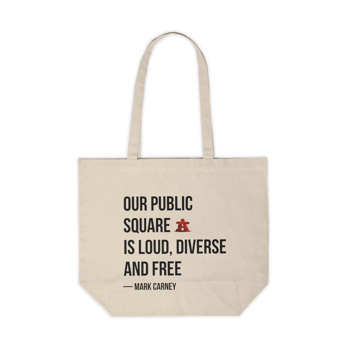 Our Public Square Is Loud, Diverse and Free Quote Tote Bag